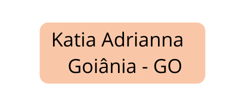 Katia Adrianna Goiânia GO