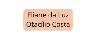 Eliane da Luz Otacílio Costa